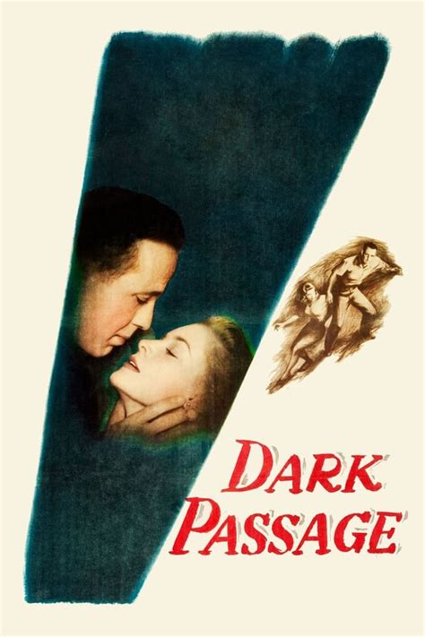 Dark Passage 1947 — The Movie Database Tmdb
