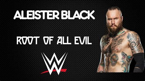 Wwe Aleister Black 30 Minutes Entrance Extended 1st Theme Song