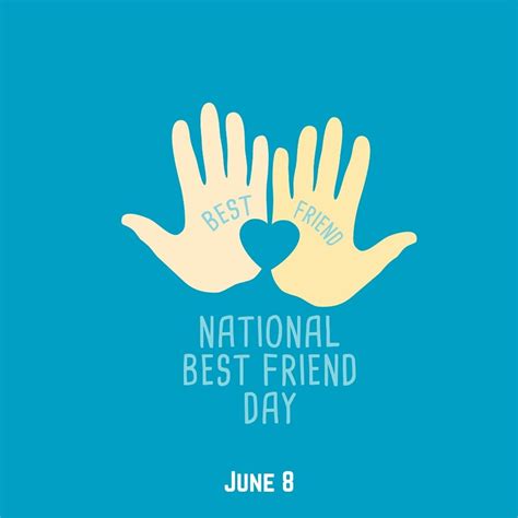 June 8 Is National Best Friend Day 2021 Mydentistsinfo