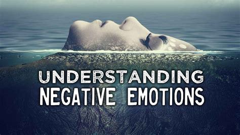 Understanding And Dealing With Negative Emotions Youtube