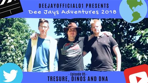Dee Jays Vlogs 2018 Episode 05 Treasure Dinos And Dna Youtube