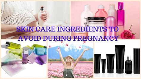 Skin Care Ingredients To Avoid During Pregnancy Pregnancy Safe Skin Care Youtube