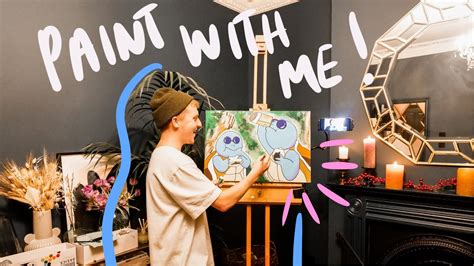 Paint With Me 👨‍🎨🎨 Youtube