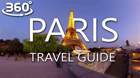 Virtual Guided Tour Of Paris 360 Vr Video Eiffel Tower Must Visit