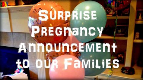 Surprise Pregnancy Announcement To Our Families Youtube
