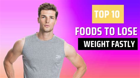 Top 10 Foods To Lose Your Weight Foods That Help You Lose Weight