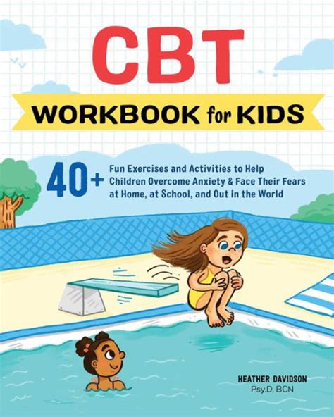 Cbt Workbook For Kids 40 Fun Exercises And Activities To Help