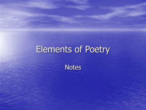 Ppt Elements Of Poetry Powerpoint Presentation Id4230203