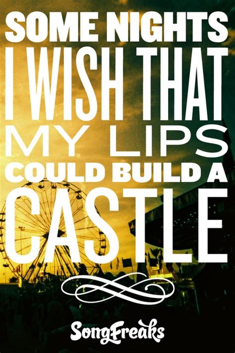 fun somenights lip castle music quotes witty quotes music lyrics