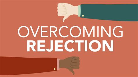 Overcoming Professional Rejection Youtube