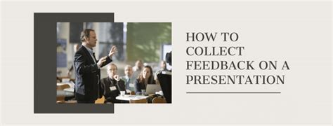 Collect Feedback On A Presentation Without The Awkwardness