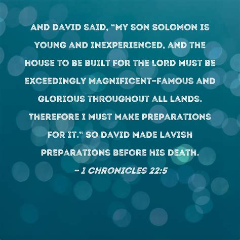 1 Chronicles 225 And David Said My Son Solomon Is Young And