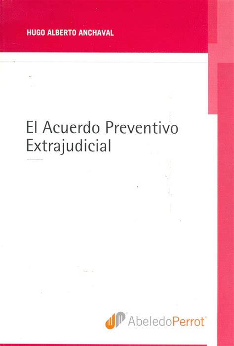 El Acuerdo Preventivo Extrajudicial Editorial Temis