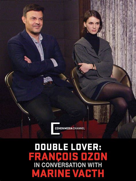 Watch Double Lover Conversations From The Quad With François Ozon And Marine Vacth Prime Video