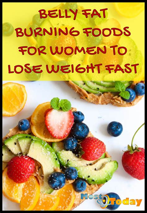 Some notable ones include avocados, artichokes, whole grains, kefir, green tea, eggs, and legumes. BELLY FAT BURNING FOODS FOR WOMEN TO LOSE WEIGHT FAST