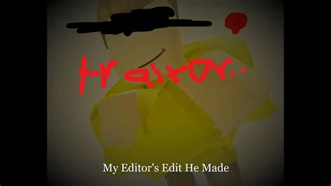 A Weird Edit Me And My Editor Were Making Of My Roblox Character Youtube