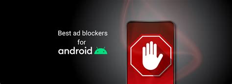 Best Ad Blockers For Android In 2024