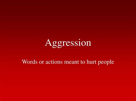 Ppt Aggression Powerpoint Presentation Free Download Id1208511