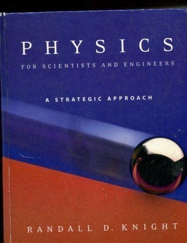 Physics For Scientists And Engineers A Strategic Approach Rent