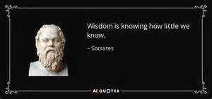 Socrates Quote Wisdom Is Knowing How Little We Know