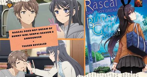 Rascal Does Not Dream Of Bunny Girl Senpai Season 2 Announced Teaser