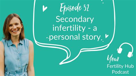 ep32 secondary infertility story youtube