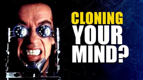 Cloning Your Mind Youtube