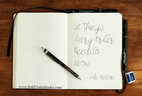 26 Things Every Writer Needs To Know — Bold Vision Books