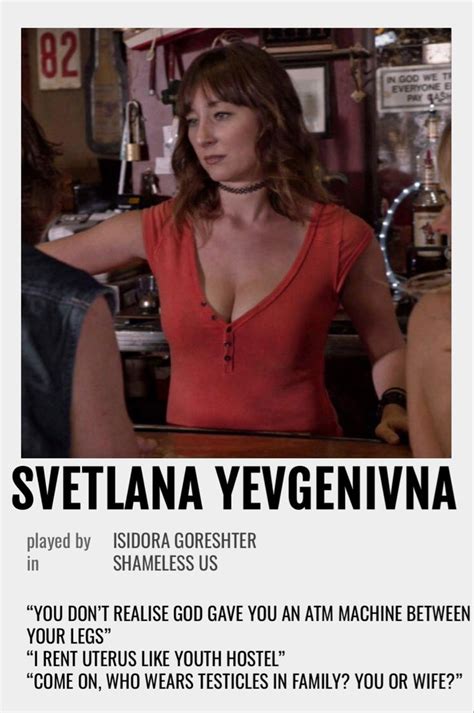 Svetlana Yevgenivna Polaroid Poster In 2023 Shameless Tv Show Shameless Characters Shameless