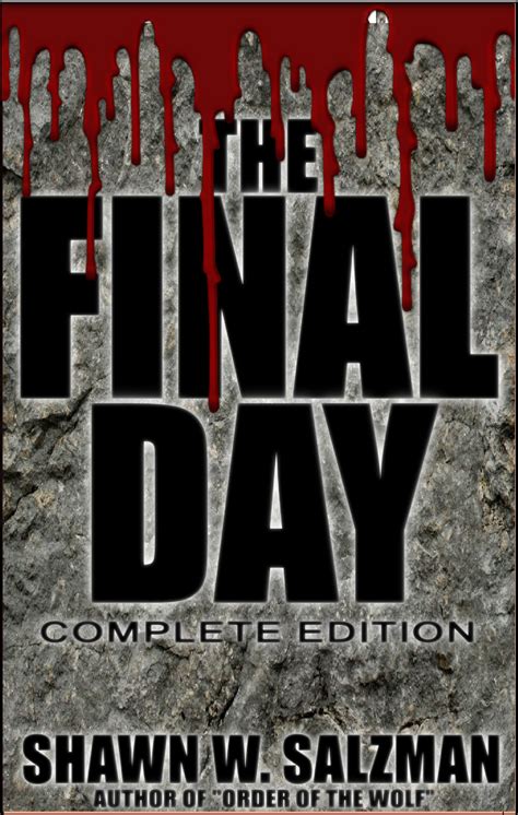 The Final Day Complete Edition Signed Copy