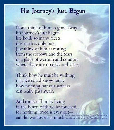 His Journeys Just Begun Sympathy Quotes Heaven Quotes Grieving Quotes