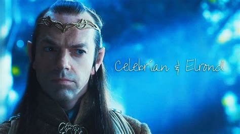 Lord Of The Rings Celebrían And Elrond The Hobbit Movies Lord Lord