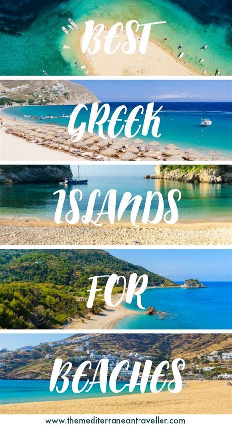 15 Best Greek Islands For Beaches Best Greek Islands Travel