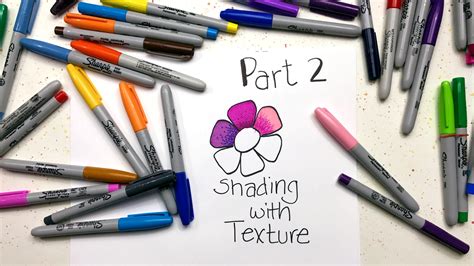 Sharpie Coloring Secrets Part 2 Shading With Texture Youtube