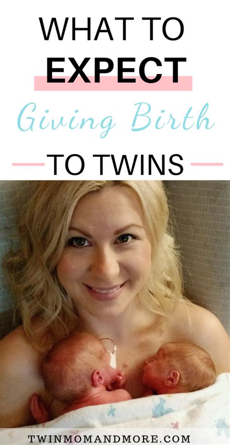 Giving Birth To Twins Twin Labor And Delivery Questions Answered Twin Mom And More