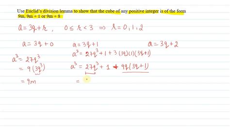 Use Euclid’s Division Lemma To Show That The Cube Of Positive Integer Is Form 9m 9m 1 Or 9m