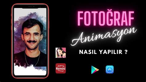 Telefondan Fotoğraf Animasyon Yapma And Fotoğraf Netleştirme Photolab