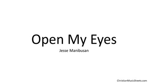 Open My Eyes Christian Music Sheets