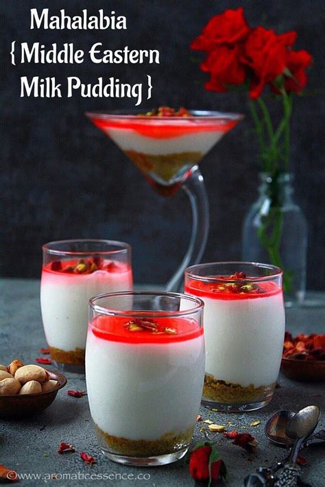 Mahalabia Recipe Muhallebi Middle Eastern Milk Pudding Aromatic
