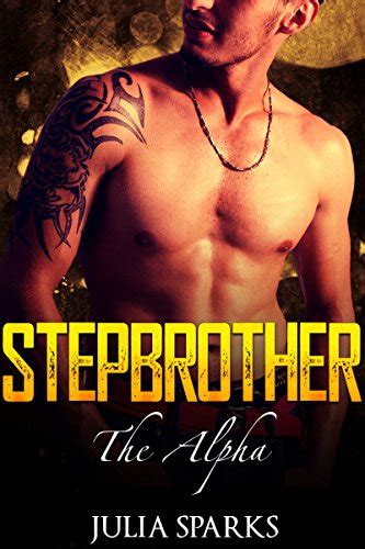 Stepbrother The Alpha New Adult Billionaire Taboo Romance New Adult