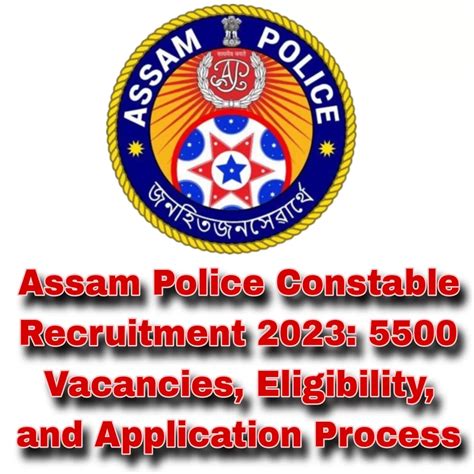 Assam Police Constable Recruitment Vacancies Eligibility