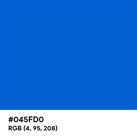 Perfect Blue Color Hex Code Is 045fd0