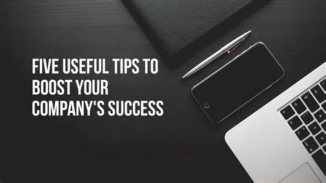 Five Useful Tips To Boost Your Company S Success YouTube