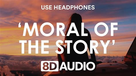Ashe Moral Of The Story 8d Audio Acordes Chordify