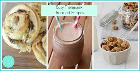Thermomix Breakfast Recipes Thermobliss Thermomix Recipes Recipes