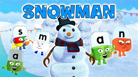 Alphablocks The Snowman Learn To Read Phonics For Kids