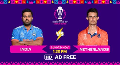 How To Watch India Vs Netherlands Live Stream In Hd Cricket World Cup