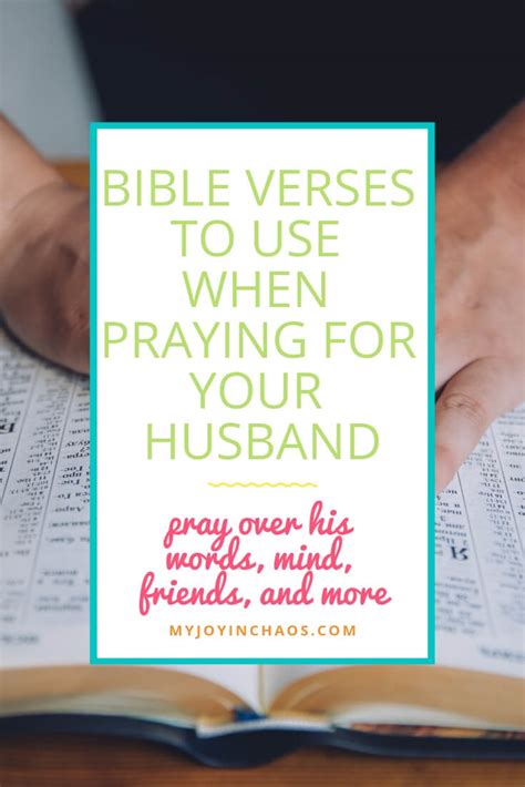 50 Bible Verses To Pray Over Your Husband My Joy In Chaos