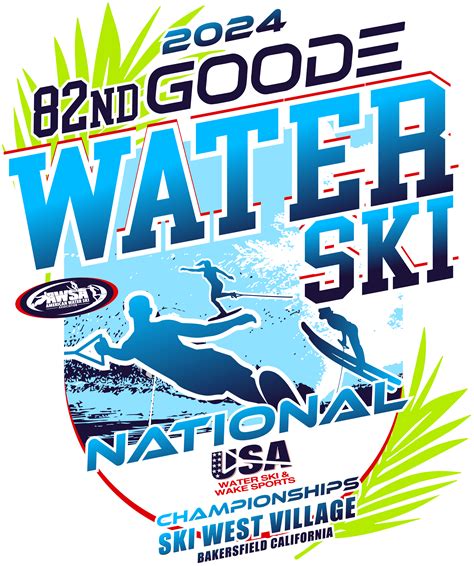 Usa Water Ski And Wake Sports Goode Water Ski National Championships