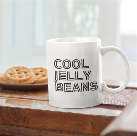 Cool Jelly Beans Mug Jelly Bean Mug Funny Jelly Bean Coffee Mug Cool Coffee Mug With Sayings